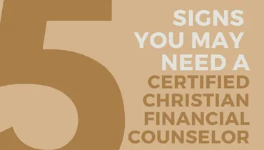 5 Signs You May Need a Certified Christian Financial Counselor With Art Rainer