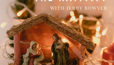 Economics of the Nativity With Jerry Bowyer