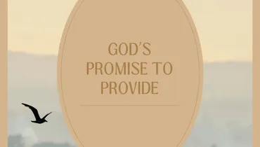 God’s Promise To Provide