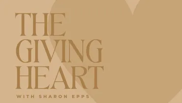 The Giving Heart With Sharon Epps
