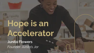 Episode 249 - Hope is an Accelerator With Junita Flowers