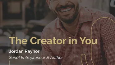 Episode 219 - The Creator in You with Jordan Raynor