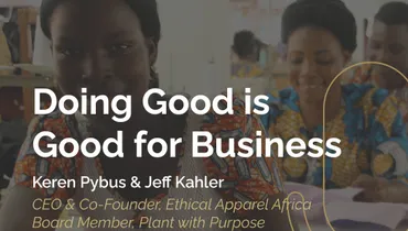 Episode 213 - Doing Good is Good for Business with Keren Pybus & Jeff Kahler