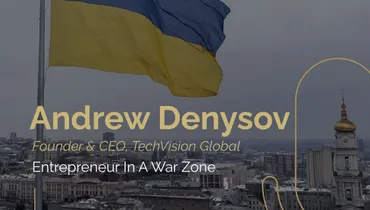 Episode 194 - Andrew Denysov: Entrepreneur in A War Zone