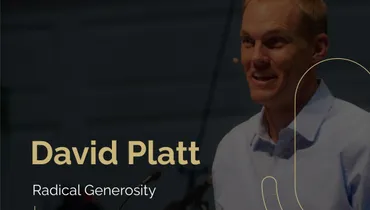 Episode 183 - Radical Generosity with David Platt
