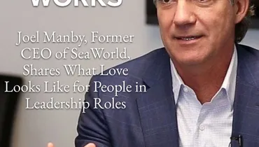 Episode 130 - Love Works with Joel Manby