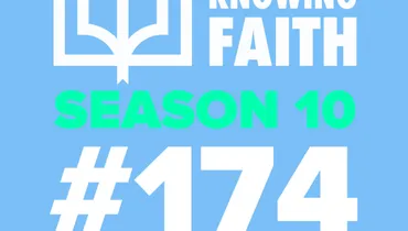 #174 – Our Heroes of the Faith