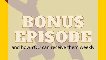 A BONUS peek into the Partners-only podcast, "Digging Deeper"