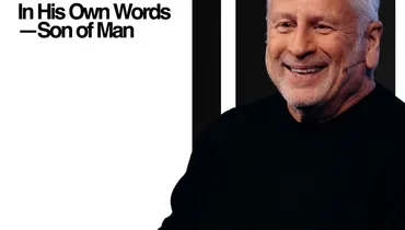 Jesus: In His Own Words—Son of Man
