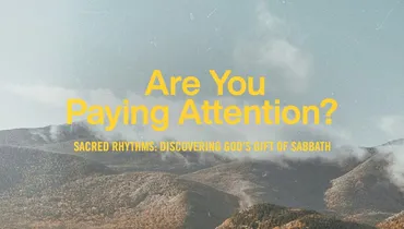 Sabbath Day One - Are You Paying Attention?