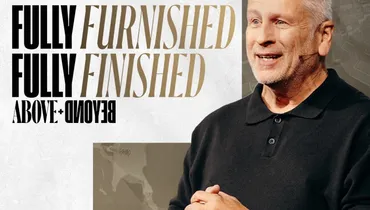 Fully Furnished, Fully Finished: Above + Beyond - Louie Giglio