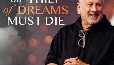 The Thief of Dreams Must Die - Louie Giglio