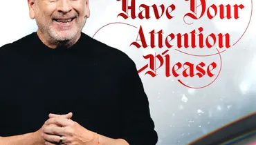 May I Have Your Attention Please? - Louie Giglio