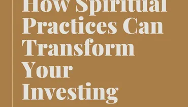 How Spiritual Practices Can Transform Your Investing with Tim Macready