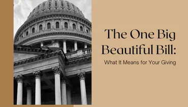 The One Big Beautiful Bill: What It Means for Your Giving with Bruce McKee