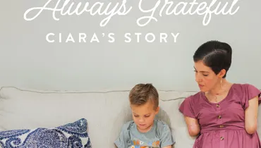 Always Grateful: Ciara's Story, Ep. 1