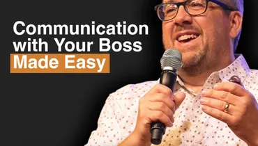 How to Master Communication with Your Boss ft. Jason Raitz | Episode 157
