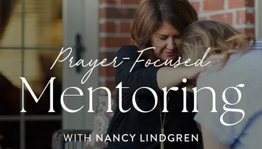 Prayer-Focused Mentoring