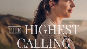 The Highest Calling