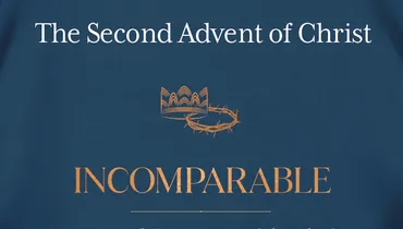 Incomparable: Now and Forever with Christ, Ep. 7