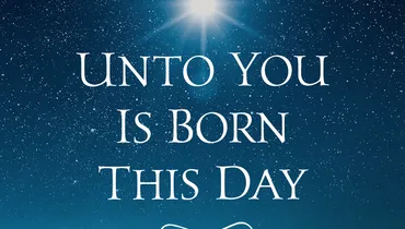 Unto You Is Born This Day, Ep. 2