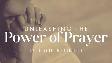 Unleashing the Power of Prayer, Ep. 1
