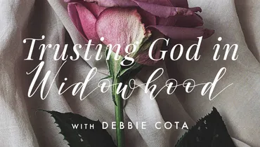 Trusting God in Widowhood
