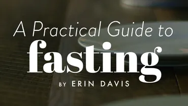 A Practical Guide to Fasting, Episode 2