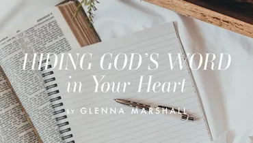 Hiding God’s Word in Your Heart, Episode 2
