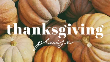Thanksgiving Praise, Episode 2