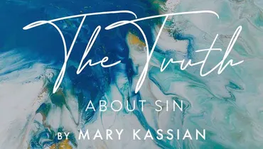 The Truth about Sin