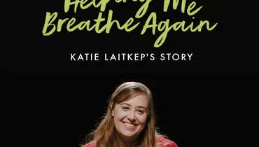 Helping Me Breathe Again: Katie Laitkep's Story