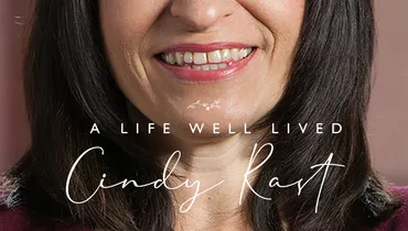 A Life Well-Lived: Cindy Rast