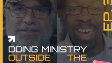 EP318 - Dr John Harris on Doing Ministry Outside the Church’s Four Walls