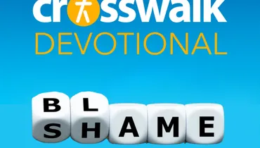 What to Do When Shame Sneaks In