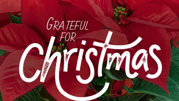 Why I'm Grateful for Christmas