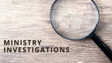 Ministry Investigations 