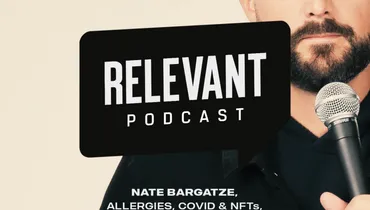 Nate Bargatze on comedy during the COVID year, Jesse's cure for allergies, NFTs and the RELEVANT Culture Quiz