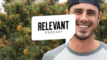 Episode 708: Ben Higgins