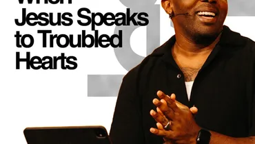 When Jesus Speaks to Troubled Hearts - Dan Watson
