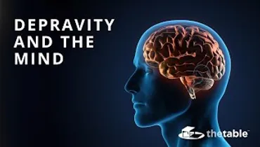 Depravity and the Mind - Thomas Dunham, Rankin Wilbourne, Lanier Burns