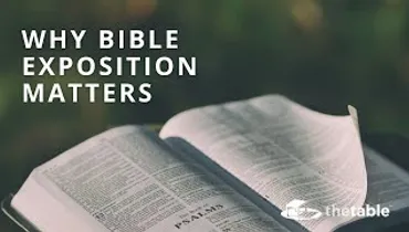 Why Bible Exposition Matters - Elliott E. Johnson