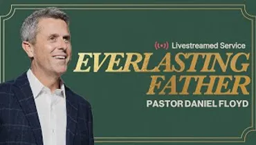 Gateway Church Live | “Everlasting Father” by Pastor Daniel Floyd | December 13–14