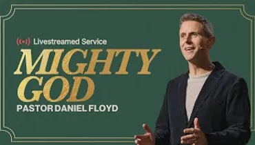 Gateway Church Live | “Mighty God” by Pastor Daniel Floyd | December 7