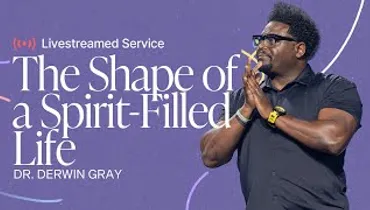 Gateway Church Live | “The Shape of a Spirit-Filled Life” by Dr. Derwin Gray | June 22