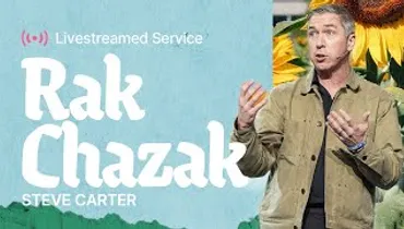 Gateway Church Live | “Rak Chazak” by Steve Carter | April 27