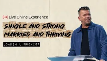 Gateway Church Live | “Single and Strong, Married and Thriving” by Joakim Lundqvist | February 16