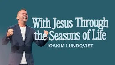 Gateway Church Live | “With Jesus Through the Seasons of Life” by Joakim Lundqvist | September 14–15