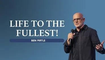 Gateway Church Live | “Life to the Fullest!” by Ben Pirtle | July 6–7