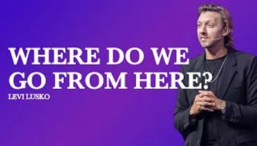 Gateway Church Live | “Where Do We Go from Here?” by Levi Lusko | June 29–30